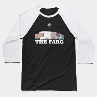 'The Farg' Baseball T-Shirt